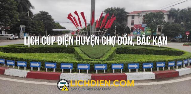 Lịch cúp điện Huyện Chợ Đồn, Bắc Kạn