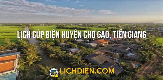 Lịch cúp điện Huyện Chợ Gạo, Tiền Giang