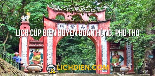 Lịch cúp điện Huyện Đoan Hùng, Phú Thọ