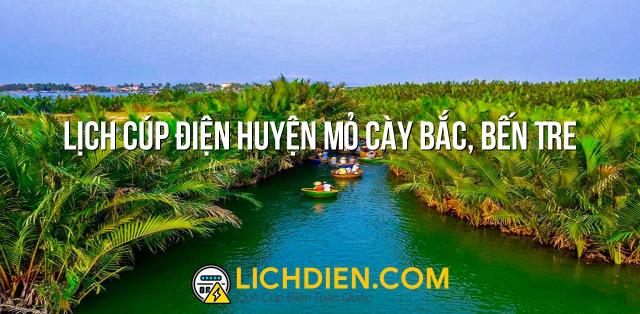 Lịch cúp điện Huyện Mỏ Cày Bắc, Bến Tre