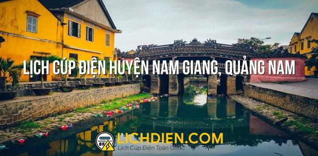 Lịch cúp điện Huyện Nam Giang, Quảng Nam