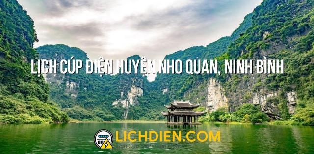 Lịch cúp điện Huyện Nho Quan, Ninh Bình