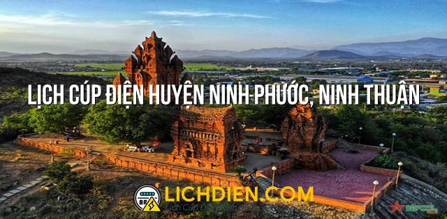 Lịch cúp điện Huyện Ninh Phước, Ninh Thuận