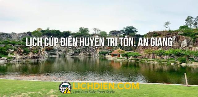 Lịch cúp điện Huyện Tri Tôn, An Giang