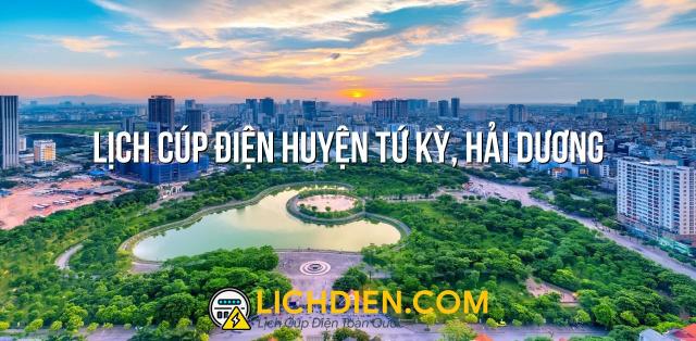 Lịch cúp điện Huyện Tứ Kỳ, Hải Dương