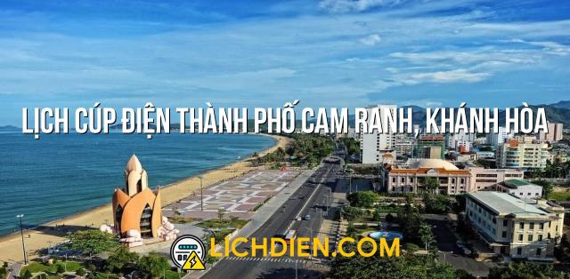 Lịch cúp điện Thành phố Cam Ranh, Khánh Hòa