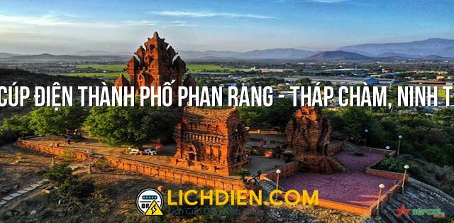 Lịch cúp điện Thành phố Phan Rang - Tháp Chàm, Ninh Thuận