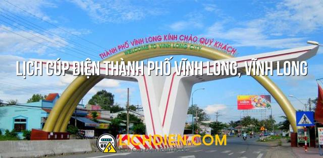 Lịch cúp điện Thành phố Vĩnh Long, Vĩnh Long