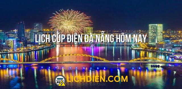 Lịch cúp điện Đà Nẵng hôm nay - 25/12/2024