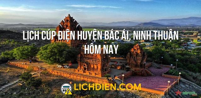 Lịch cúp điện Huyện Bác Ái, Ninh Thuận hôm nay - 26/12/2024