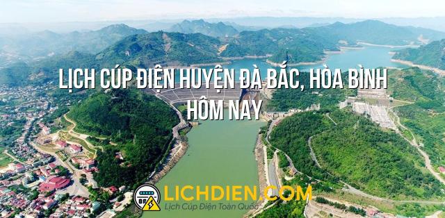 Lịch cúp điện Huyện Đà Bắc, Hòa Bình hôm nay - 25/12/2024