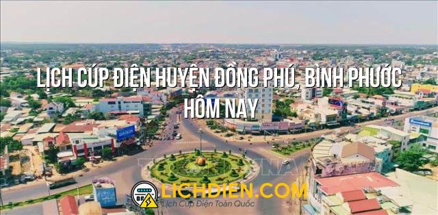 Lịch cúp điện Huyện đồng Phú, Bình Phước hôm nay - 26/12/2024