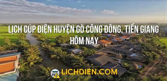 Lịch cúp điện Huyện Gò Công Đông, Tiền Giang hôm nay - 26/12/2024