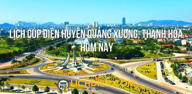 Lịch cúp điện Huyện Quảng Xương, Thanh Hóa hôm nay - 26/12/2024