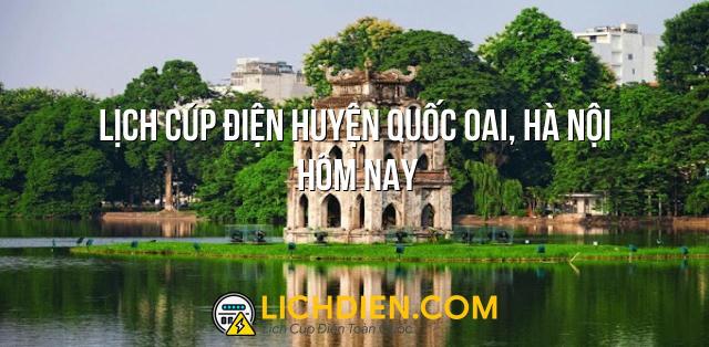 Lịch cúp điện Huyện Quốc Oai, Hà Nội hôm nay - 26/12/2024