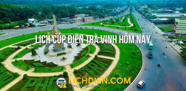 Lịch cúp điện Trà Vinh hôm nay - 25/12/2024