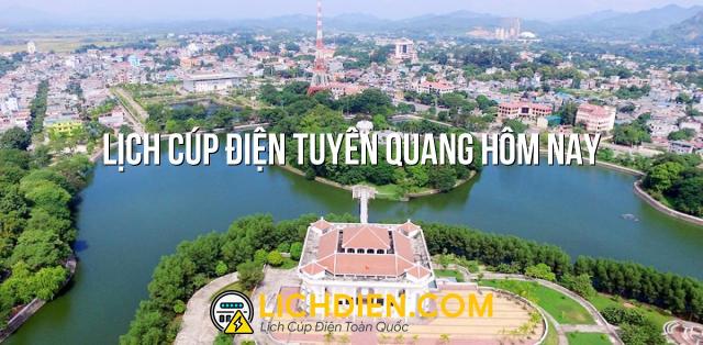 Lịch cúp điện Tuyên Quang hôm nay - 25/12/2024