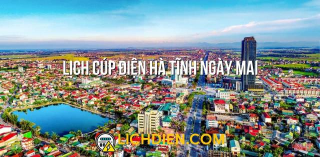 Lịch cúp điện Hà Tĩnh ngày mai - 26/12/2024