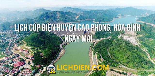 Lịch cúp điện Huyện Cao Phong, Hòa Bình ngày mai - 27/12/2024