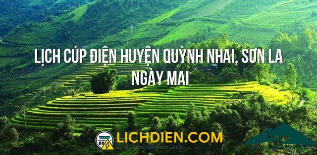 Lịch cúp điện Huyện Quỳnh Nhai, Sơn La ngày mai - 26/12/2024