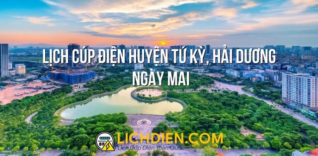 Lịch cúp điện Huyện Tứ Kỳ, Hải Dương ngày mai - 27/12/2024