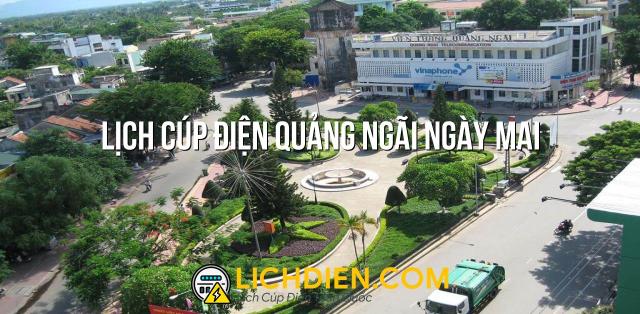 Lịch cúp điện Quảng Ngãi ngày mai - 26/12/2024