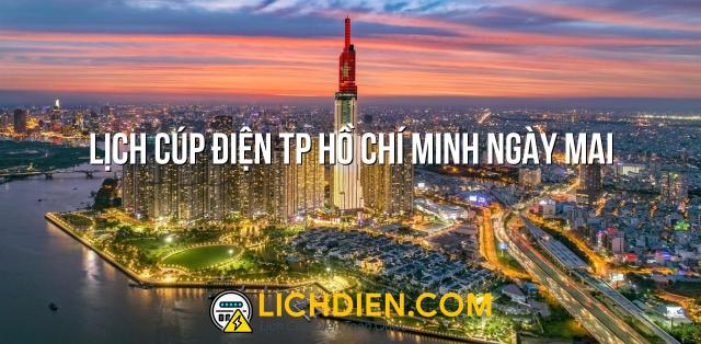 Lịch cúp điện TP Hồ Chí Minh ngày mai - 26/12/2024