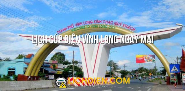 Lịch cúp điện Vĩnh Long ngày mai - 26/12/2024