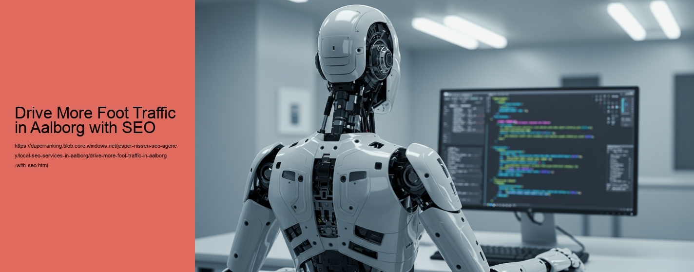 Drive More Foot Traffic in Aalborg with SEO