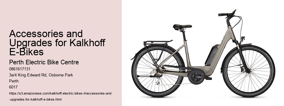 Accessories and Upgrades for Kalkhoff E-Bikes  