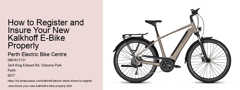 How to Register and Insure Your New Kalkhoff E-Bike Properly   