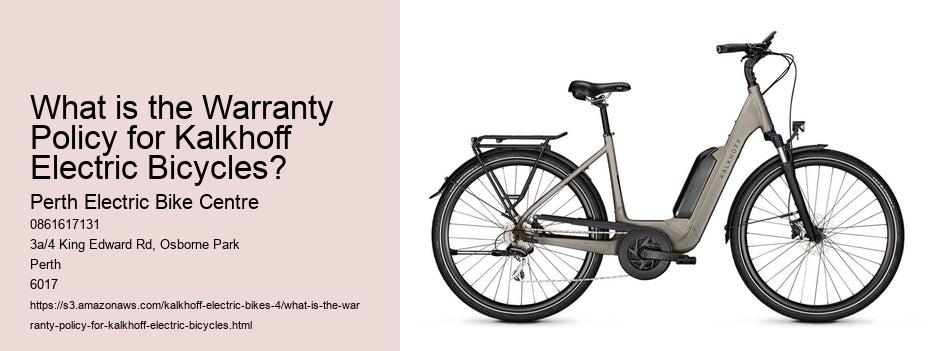 What is the Warranty Policy for Kalkhoff Electric Bicycles?