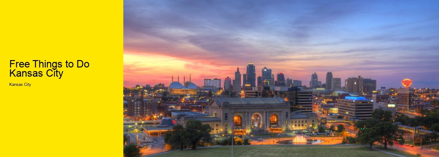 Free Things to Do Kansas City