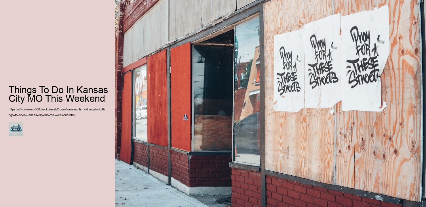 Things To Do In Kansas City MO This Weekend
