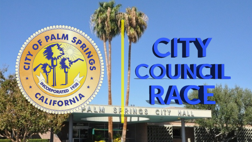 8-9-PALM-SPRINGS-CITY-COUNCIL-RACE-gfx_1565394468215_39147943_ver1.0_1280_720