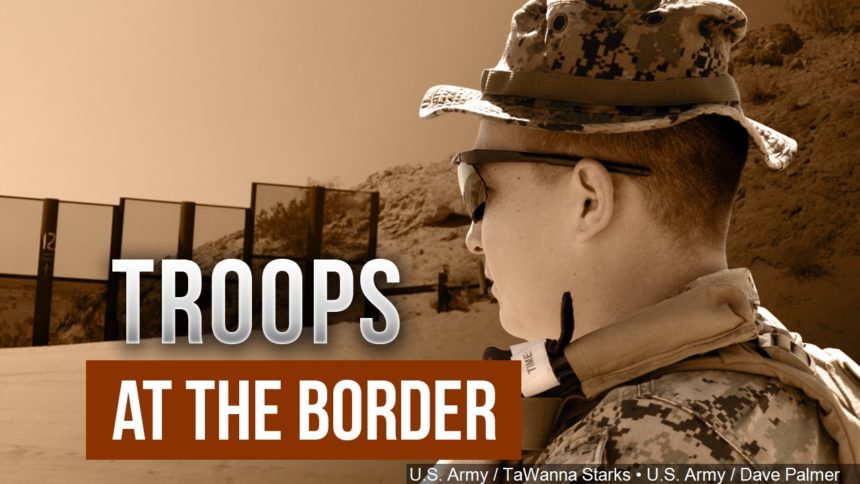 troops at the border