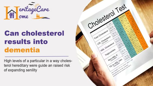 Can cholesterol results into dementia