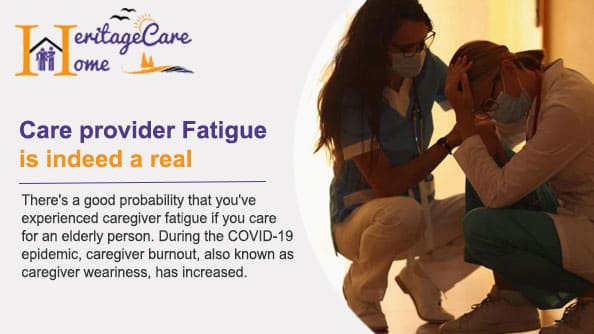 Insights on caregiver's fatigue