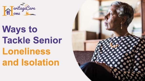 Ways to Tackle Senior Loneliness and Isolation