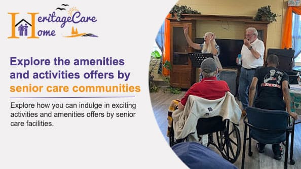 Explore the amenities and activities offers by senior care communities