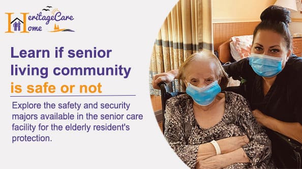 Learn if senior living community is safe or not