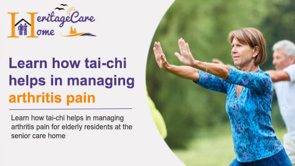 Learn how tai-chi helps in managing arthritis pain