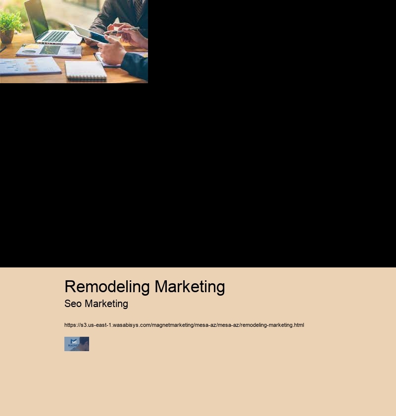 Remodeling Marketing