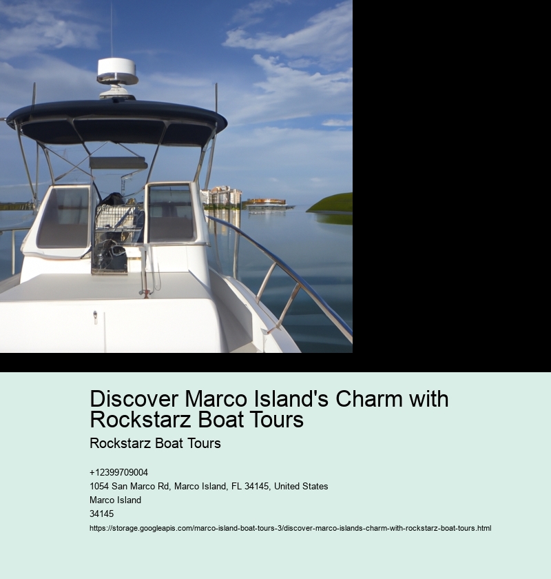 Discover Marco Island's Charm with Rockstarz Boat Tours