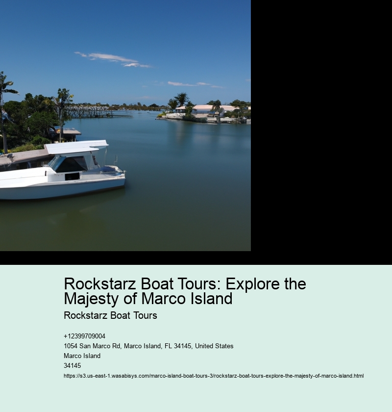 Rockstarz Boat Tours: Explore the Majesty of Marco Island
