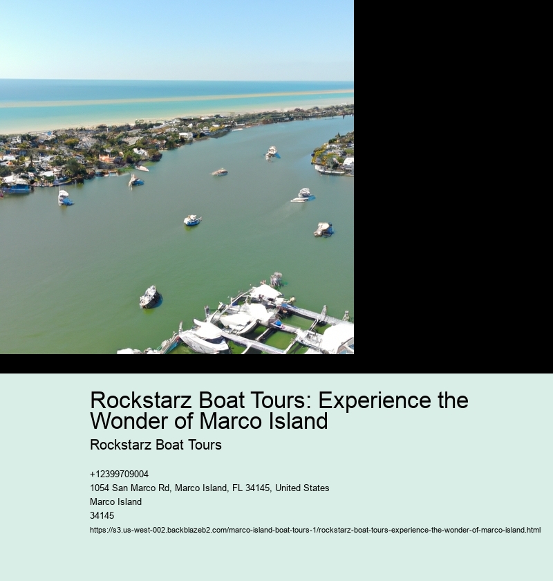 Rockstarz Boat Tours: Experience the Wonder of Marco Island