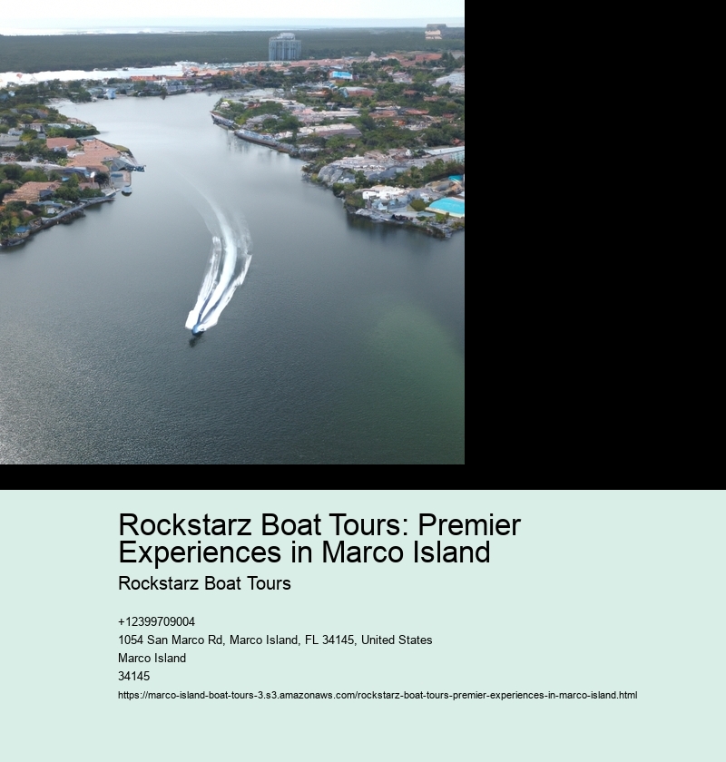 Rockstarz Boat Tours: Premier Experiences in Marco Island