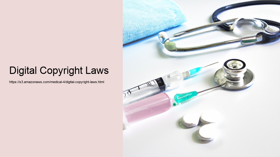 Digital Copyright Laws
