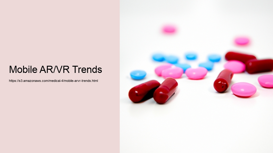 Mobile AR/VR Trends