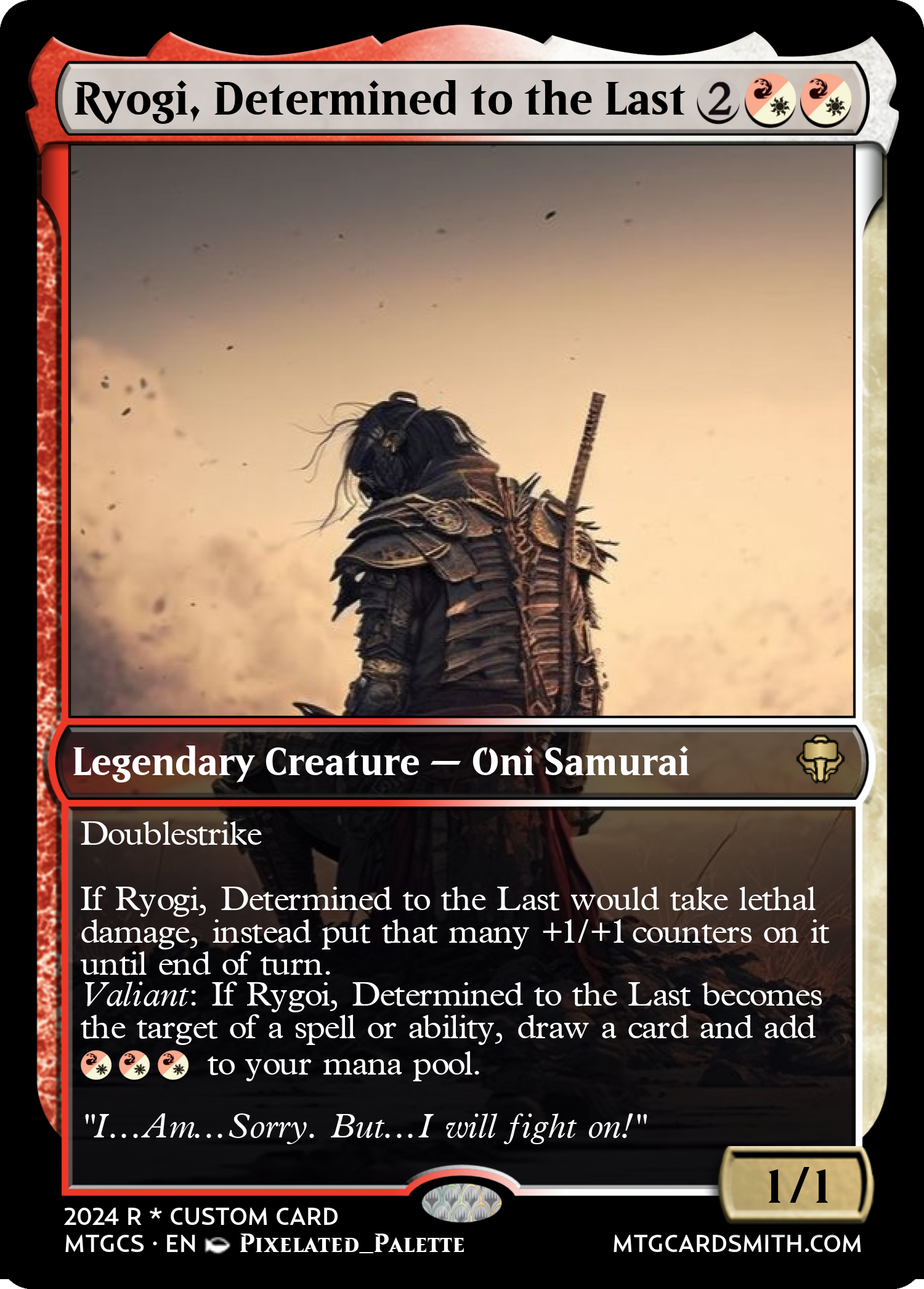 Ryogi, Determined to the Last